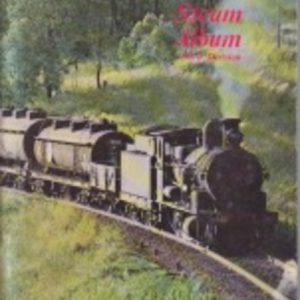 Steam Album, Third Division: Photographs Of Steam Locomotives In Action In New South Wales