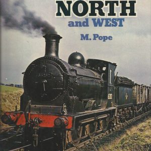 Steam Ramble No. 2 North and West