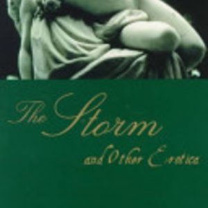 STORM, THE and Other Erotica