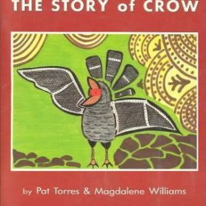 Story of Crow, The: A Nyul Nyul Story