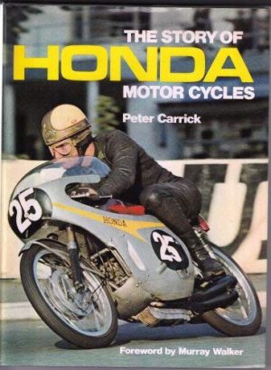 Story of Honda Motor Cycles, The