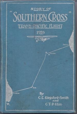 Story of "Southern Cross" Trans-Pacific Flight 1928