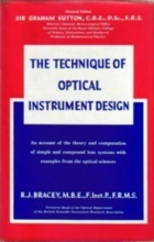Technique of Optical Instrument Design, The