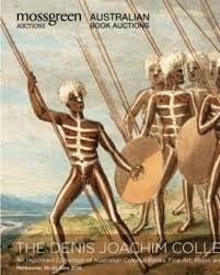 The Denis Joachim Collection : an important collection of Australian colonial books, fine art, prints and photographs : Melbourne, 19-21 June 2016.