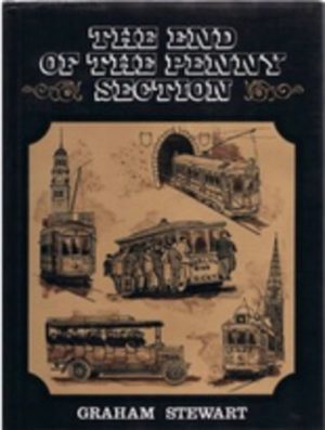 The End of the Penny Section: A History of Urban Transport in New Zealand