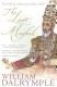 THE LAST MUGHAL: The Fall of a Dynasty, Delhi, 1857 (SIGNED BY AUTHOR)