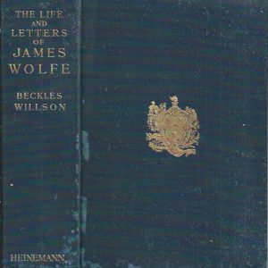 The Life and Letters of James Wolfe