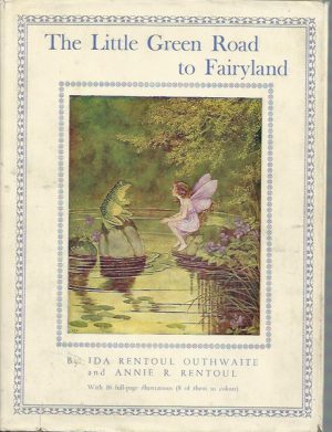 The Little Green Road to Fairyland