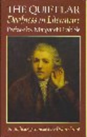 THE QUIET EAR: Deafness in Literature