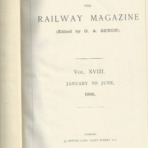 The Railway Magazine. Vol. XVIII. January – June 1906