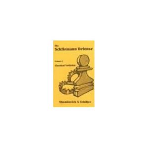 The Schliemann Defense Vol. 2: Classical Variation, Volume 2