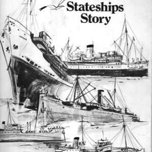 The Stateships Story, 1912-1977