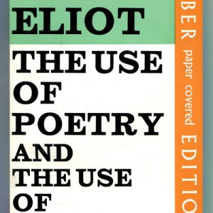 The Use of Poetry and the Use of Criticism