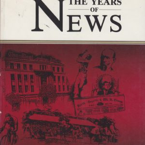 Years of News from The West Australian and Perth Daily News, The