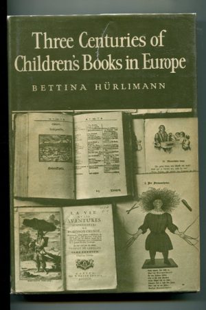 Three Centuries of Children's Books in Europe