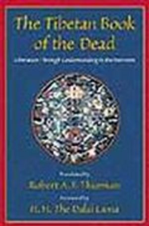 Tibetan Book of the Dead, The