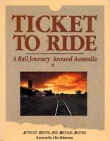 Ticket to Ride: A Rail Journey around Australia