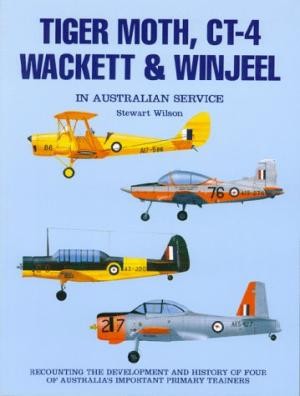 Tiger Moth, CT-4, Wackett & Winjeel in Australian Service