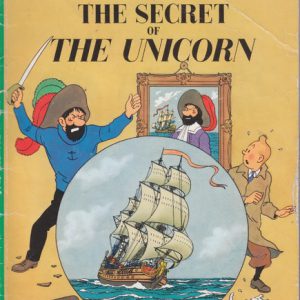 TINTIN and THE SECRET OF THE UNICORN
