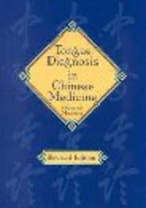 Tongue Diagnosis in Chinese Medicine