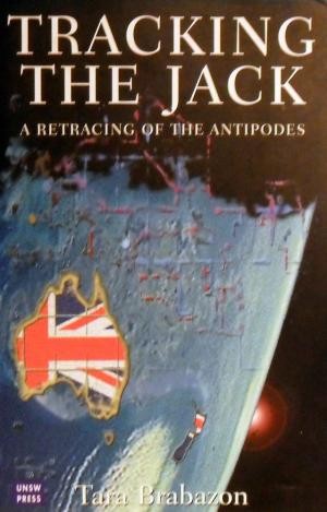 Tracking the Jack: A Retracing of the Antipodes.