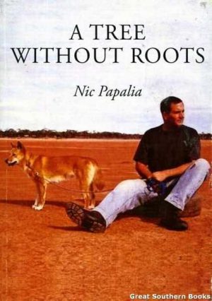 Tree Without Roots, A