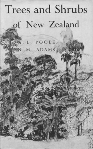Trees and Shrubs of New Zealand