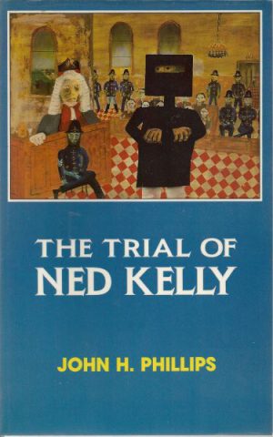 Trial of Ned Kelly, The