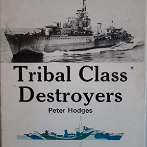 Tribal Class Destroyers