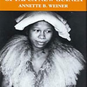 Trobrianders of Papua New Guinea, The