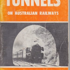 Tunnels on Australian Railways