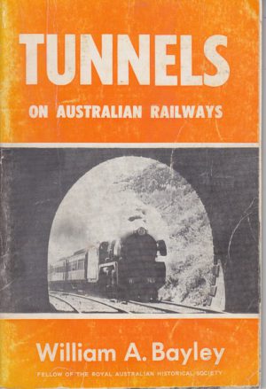 Tunnels on Australian Railways