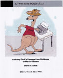 Twist in the POGO's Tale: An Army Clerk's Passage from Childhood to War in Vietnam