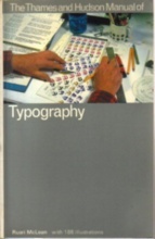TYPOGRAPHY, The Thames and Hudson Manual of