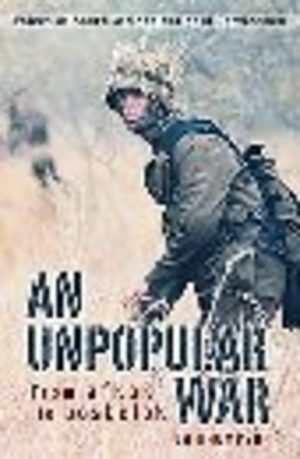 Unpopular War, An: From Afkak to Bosbefok: Voices of South African National Servicemen