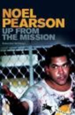 UP FROM THE MISSION : Selected Writings
