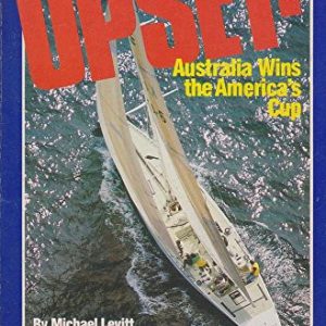 Upset: Australia Wins the America’s Cup