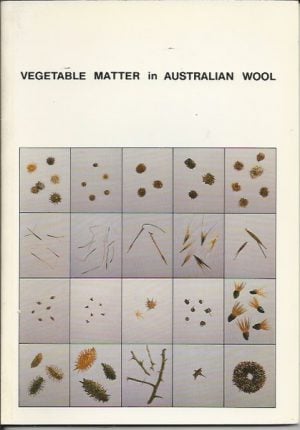 Vegetable matter in Australian Wool