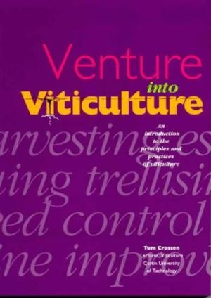 Venture into Viticulture