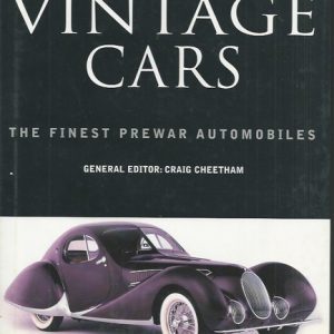 Vintage Cars: The Finest Prewar Automobiles