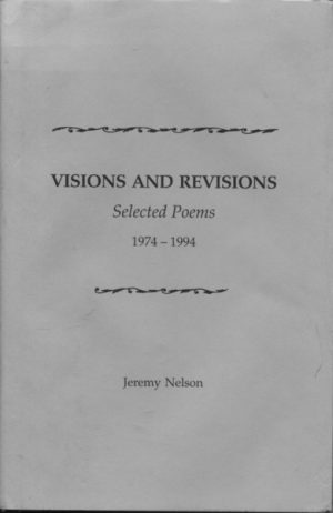 VISIONS AND REVISIONS Selected Poems 1974-1994 (SIGNED and dedicated to Veronica Brady)