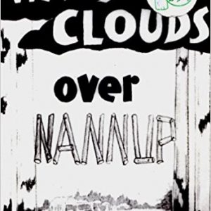 War Clouds over Nannup: Study of the life of a small Australian town, 1939-1945