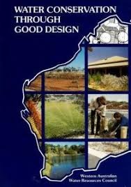 Water Conservation Through Good Design: A Guide for Planners, Architects, Engineers, Landscape Architects, and Land Managers