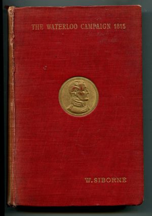 WATERLOO CAMPAIGN 1815, THE