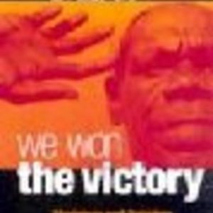 We Won the Victory: Aborigines and Outsiders on the North-West Coast of the Kimberley