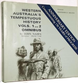 Western Australia's Tempestuous History Vols. 1 and 2 Omnibus