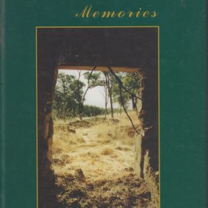WESTERN MEMORIES: Stories and Yarns about People, Places and Events around Western Australia
