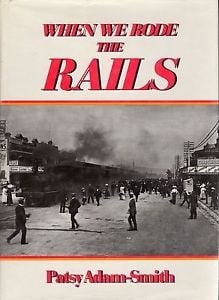 When We Rode the Rails