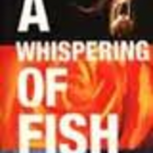 Whispering of Fish, A