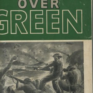 WHITE OVER GREEN : The 2/4th Battalion and reference to the 4th Battalion